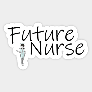 Future Nurse - Nurse Clipart Sticker